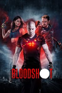 Bloodshot (2020) BluRay Dual Audio {Hindi-English} 480p [400MB] | 720p [1.2GB] | 1080p [3.2GB] | 2160p [5.5GB] 4K UHD SDR