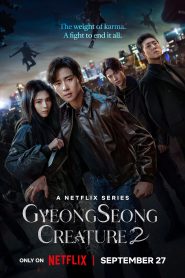 Gyeongseong Creature (Season-2) Multi-Audio {Hindi-English-Korean} Netflix Original-Series 480p 720p 1080p WEB-DL