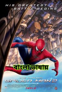 The Amazing Spider-Man 2 (2024) Bengali Dubbed ORG WEB-DL H264 AAC 1080p 720p 480p Download