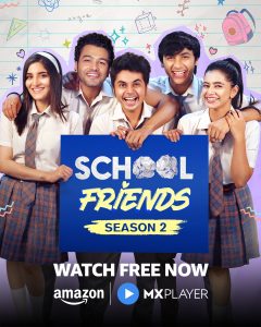 School Friends (Season 02) Hindi Complete WEB Series Amazon WEB-DL 480p | 720p | 1080p