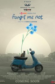 Forget Me Not (2024) Bengali Chorki WEB-DL H264 AAC 1080p 720p 480p Download