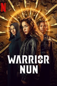 Warrior Nun (Season 1 – 2) Netflix {English With Subtitles} 720p [180MB] WEB-DL