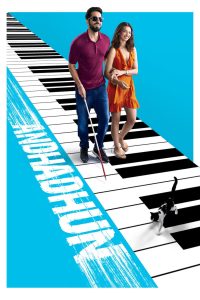 Andhadhun (2018) Hindi Full Movie BluRay 480p [400MB] | 720p [1GB] | 1080p [4GB]