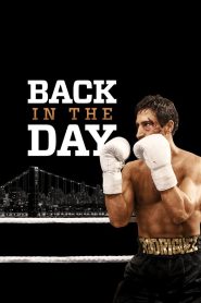 Back In The Day (2016) Dual Audio {Hindi-English} WEBRip 480p [400MB] | 720p [1.1GB] | 1080p [2.4GB]