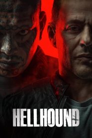 Hellhound (2024) {English with Subtitles} Full Movie WEB-DL 480p [300MB] | 720p [850MB] | 1080p [2GB]