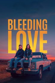 Bleeding Love (2023) Dual Audio {Hindi-English} WEB-DL 480p [350MB] | 720p [950MB] | 1080p [2.2GB]