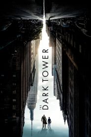 The Dark Tower (2017) BluRay Dual Audio {Hindi-English} 480p [300MB] | 720p [1.2GB] | 1080p [2.4GB]