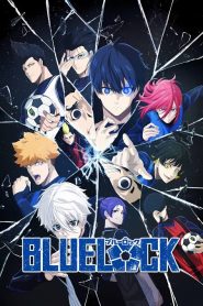 Blue Lock (Season 1 – Anime Series) [Episode 01 – 24 Complete] Multi Audio {Hindi-English-Japanese} 720p | 1080p WEB-DL