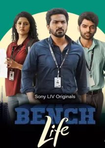 Bench Life (2024) Season 1 Complete Dual Audio (Hindi+Telugu) WEB Series 480p 720p & 1080p WEB-DL