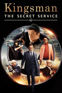 Kingsman: The Secret Service (2014) Full Movie In {Hindi-English} Dual Audio 480p [400MB] | 720p [900MB] | 1080p [3.8GB]