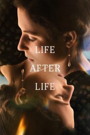 Life After Life (2013) Dual Audio {Hindi-Russian} BluRay 480p [300MB] | 720p [800MB] | 1080p [2GB]