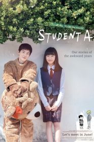 Student A (2018) WEB-DL Dual Audio {Hindi-Korean} 480p [450MB] | 720p [1.2GB] | 1080p [2.5GB]