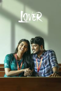 Lover (2024) Dual Audio [Hindi + Tamil] DSNP WEB-DL 480p [500MB] | 720p [1.4GB] | 1080p [3GB]