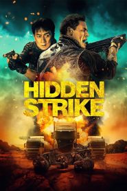 Hidden Strike (2023) WEB-DL {English With Subtitles} Full Movie 480p [320MB] | 720p [850MB] | 1080p [2GB]