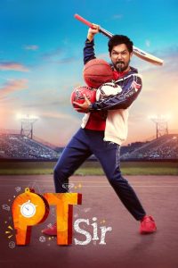 PT Sir (2024) Dual Audio [Hindi (DD2.0) & Tamil] WEB-DL 480p [550MB] | 720p [1.1GB] | 1080p [2.5GB]