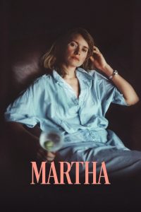 Martha (2024) NetFlix – Dual Audio {Hindi-English} WEB-DL 480p [415MB] | 720p [920MB] | 1080p [2GB]