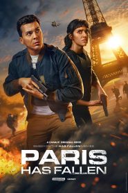 Paris Has Fallen (2024) Season 1 [S01-E06 Added] Dual Audio {Hindi-English} Series 480p | 720p | 1080p WEB-DL