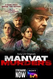 Manvat Murders (Season 1) Complete [Hindi DDP5.1 + Marathi DDP5.1] SonyLIV Original WEB-Series 480p | 720p | 1080p WEB-DL