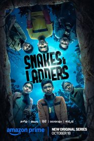 Snakes and Ladders (Season 1) Dual Audio {Hindi DD5.1 + Tamil} AMZN WEB-DL Complete Web Series 480p | 720p | 1080p