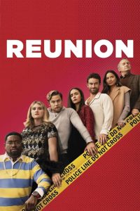 Reunion (2024) Dual Audio {Hindi-English} WEB-DL 480p [340MB] | 720p [850MB] | 1080p [2.2GB]