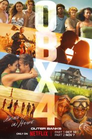 Outer Banks (2024) Season 4 Part 1 Complete Dual Audio {Hindi-English} NetFlix Original WEB Series 1080p | 720p WEB-DL