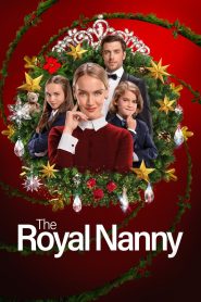 The Royal Nanny (2022) BluRay Dual Audio {Hindi-English} 480p [300MB] | 720p [850MB] | 1080p [1.7GB]