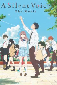 A Silent Voice (2016) Dual Audio {Hindi-English} 480p [700MB] | 720p [1.2GB] | 1080p [2.8GB]