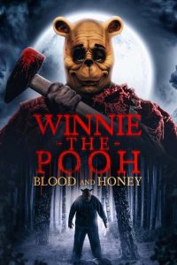 Winnie-the-Pooh: Blood and Honey (2023) BluRay Dual Audio {Hindi-English} 480p [300MB] | 720p [850MB] | 1080p [1.7GB]