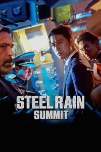 Steel Rain 2: Summit (2020) Dual Audio {Hindi-Korean} BluRay 480p [450MB] | 720p [1.2GB] | 1080p [2.6GB]