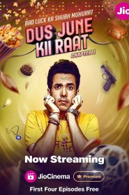 Dus June Ki Raat – Season 2 (2024) Complete [Hindi DDP5.1] Jio-Cinema Original WEB Series 480p 720p & 1080p WEB-DL