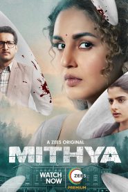 Mithya (2024) Season 2 {Hindi DD5.1} ZEE5 WEB Series 480p | 720p | 1080p WEB-DL