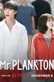 Mr. Plankton (2024) Season 1 Netflix Original – MulTi Audio {Hindi-English-Korean} WEB Series 480p 720p 1080p WEB-DL