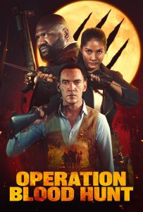 Operation Blood Hunt (2024) WEB-DL Dual Audio {Hindi-English} 480p [430MB] | 720p [970MB] | 1080p [2.2GB]