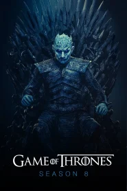 Game of Thrones S08 Complete Dual Audio {Hindi ORG 2.0 – 5.1 English} BluRay Web Series 480p | 720p | 1080p