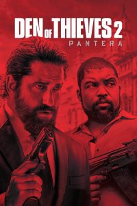 Den of Thieves 2: Pantera (2025) Dual Audio {Hindi-English} BluRay 480p [700MB] | 720p [1.5GB] | 1080p [3.3GB]