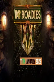 MTV Roadies – Season 20 (2025) Complete Hindi WEB Series – 1080p | 720p WEB-DL