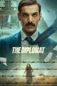 The Diplomat (2025) WEB-DL {Hindi DD5.1} Full Movie 480p [410MB] | 720p [1.2GB] | 1080p [2.5GB]