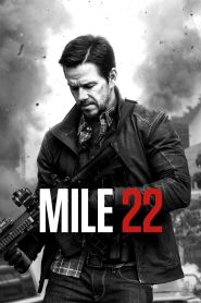Mile 22 (2018) Bluray Dual Audio [Hindi (ORG) + English] 1080p | 720p | 480p