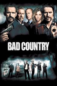 Bad Country (2014) Blu-ray Dual Audio {Hindi-English} 480p [400MB] | 720p [900MB] | 1080p [1.8GB]