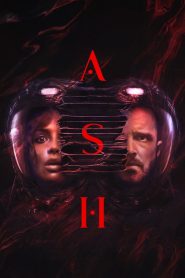 Ash (2025) WEB-DL Dual Audio {Hindi-English} 480p [390MB] | 720p [820MB] | 1080p [2GB]
