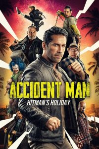 Accident Man 2: Hitman’s Holiday (2022) Dual Audio Hindi-English AMZN WEB-DL 480p 720p + 1080p