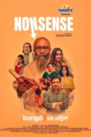 Nonsense (2025) S01 Bengali BongoBD WEB-DL H264 AAC 4K 1080p 720p 480p Download