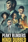 Peaky Blinders (Season 1) Complete Dual Audio {Hindi-English} WEB Series 480p | 720p & 1080p BluRay