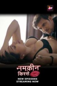 [18+] Namkeen Kisse (2025) S01E25-26 Hindi Alt WEB-DL H264 AAC 1080p 720p 480p Download