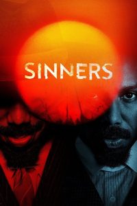 Sinners (2025) WEB-DL {English With Subtitles} iMAX WEB-DL 480p [470MB] | 720p [1.2GB] | 1080p [2.7GB]