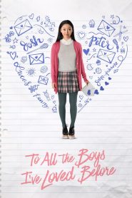 To All the Boys I’ve Loved Before (2018) 1080p | 720p | 480p BluRay [Hindi + English (DD5.1)]