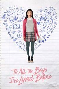 To All the Boys I’ve Loved Before (2018) 1080p | 720p | 480p BluRay [Hindi + English (DD5.1)]