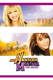 Hannah Montana The Movie (2009) BluRay Dual Audio [Hindi (ORG 5.1) & English] 1080p 720p & 480p