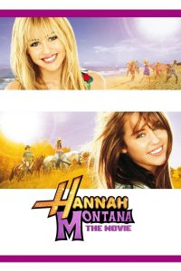 Hannah Montana The Movie (2009) BluRay Dual Audio [Hindi (ORG 5.1) & English] 1080p 720p & 480p