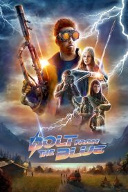Bolt from the Blue (2023) Dual Audio {Hindi-English} BluRay 480p [320MB] | 720p [1.1GB] | 1080p [2GB]